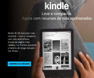 Kindle 16GB Geração Recente em Promoção de Natal na Amazon. E-reader leve, tela antirreflexo, bateria longa duração.
